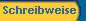  Schreibweise 